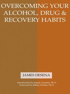 cover image of Overcoming Your Alcohol, Drug & Recovery Habits
